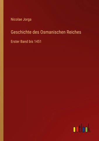 Geschichte des Osmanischen Reiches