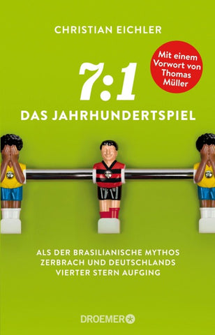 7:1 – Das Jahrhundertspiel
