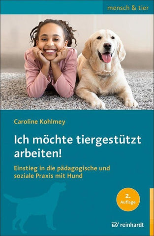 Ich möchte tiergestützt arbeiten!