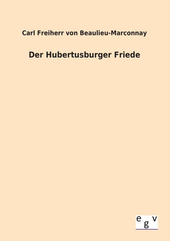 Der Hubertusburger Friede