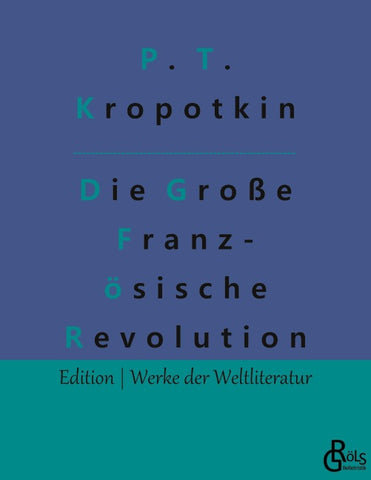 Die Große Französische Revolution - Band 2