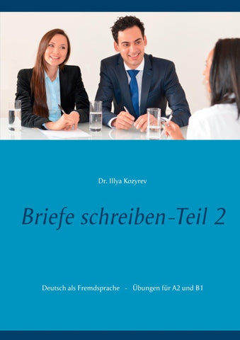 Briefe schreiben - Teil 2