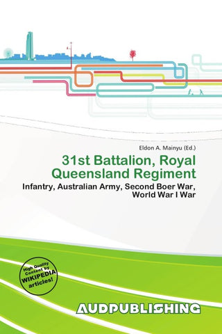 31st Battalion, Royal Queensland Regiment