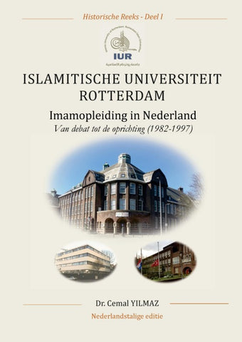 ISLAMITISCHE UNIVERSITEIT ROTTERDAM DEEL I