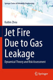 Jet Fire Due to Gas Leakage
