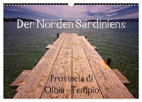 Der Norden Sardiniens (Wandkalender 2027 DIN A3 quer), CALVENDO Monatskalender
