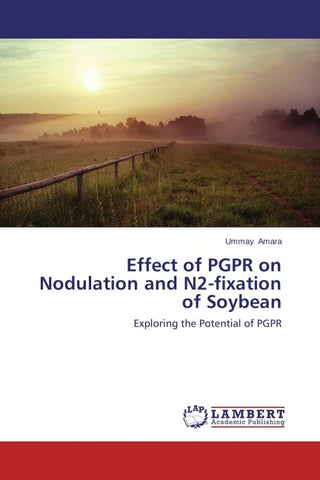 Effect of PGPR on Nodulation and N2-fixation of Soybean