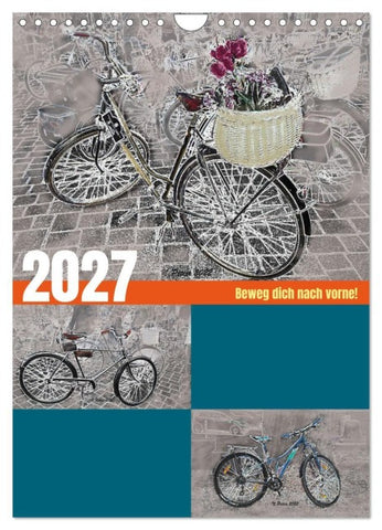 Beweg dich nach vorne! (Wandkalender 2027 DIN A4 hoch), CALVENDO Monatskalender