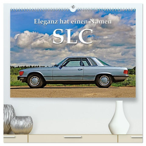 SLC Eleganz hat einen Namen (hochwertiger Premium Wandkalender 2027 DIN A2 quer), Kunstdruck in Hochglanz