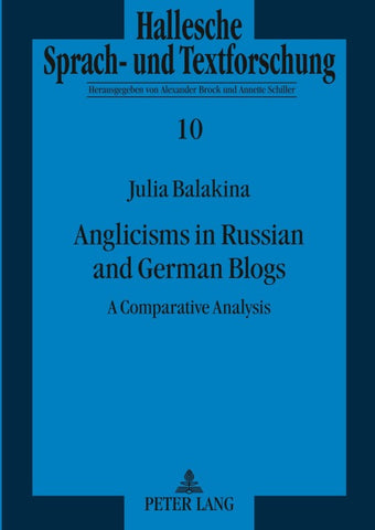 Anglicisms in Russian and German Blogs