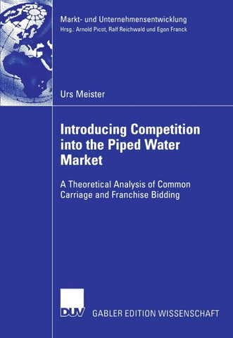 Introducing Competition into the Piped Water Market