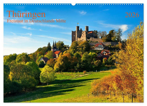 Thüringen Freistaat in Deutschlands Mitte (Wandkalender 2026 DIN A2 quer), CALVENDO Monatskalender