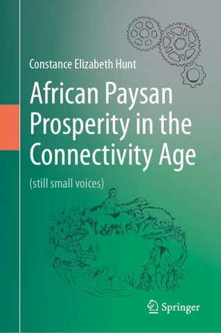 African Paysan Prosperity in the Connectivity Age