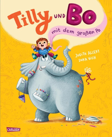 Tilly und Bo, mit dem großen Po