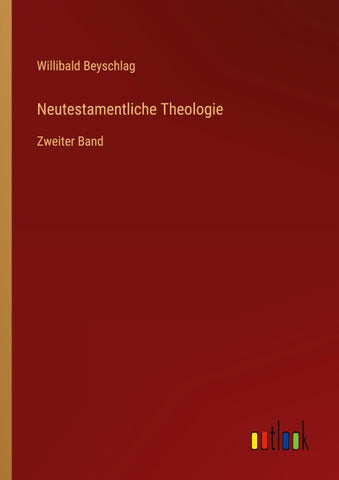 Neutestamentliche Theologie