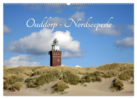 Ouddorp - Nordseeperle (Wandkalender 2026 DIN A2 quer), CALVENDO Monatskalender
