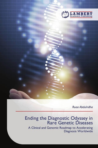 Ending the Diagnostic Odyssey in Rare Genetic Diseases