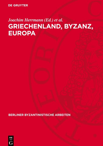 Griechenland, Byzanz, Europa