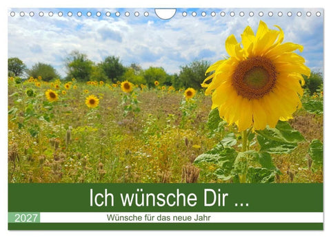 Ich wünsche Dir... Wünsche für das neue Jahr (Wandkalender 2027 DIN A4 quer), CALVENDO Monatskalender
