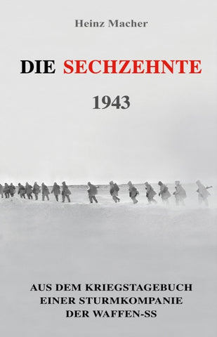 Die Sechzehnte 1943