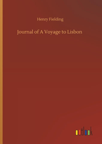 Journal of A Voyage to Lisbon