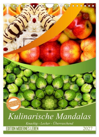 Kulinarische Mandalas (Wandkalender 2027 DIN A4 hoch), CALVENDO Monatskalender