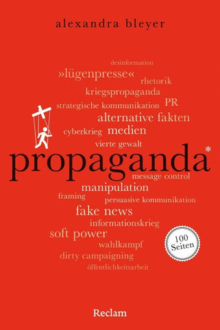 Propaganda. 100 Seiten