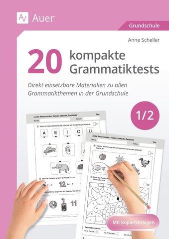 20 kompakte Grammatiktests für Klasse 1 und 2