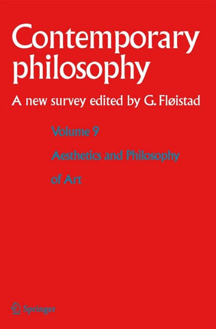 Volume 9: Aesthetics and Philosophy of Art