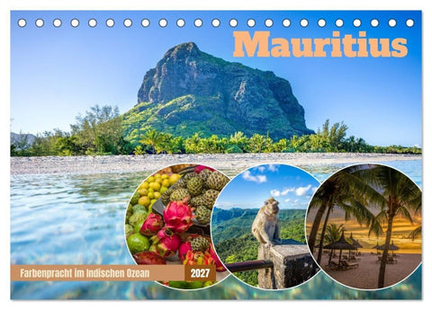 Mauritius - Farbenpracht im Indischen Ozean (Tischkalender 2027 DIN A5 quer), CALVENDO Monatskalender