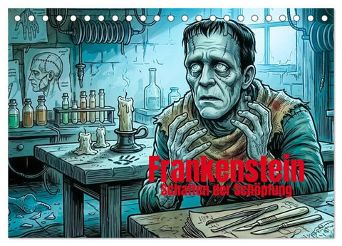 Frankenstein — Schatten der Schöpfung (Tischkalender 2027 DIN A5 quer), CALVENDO Monatskalender