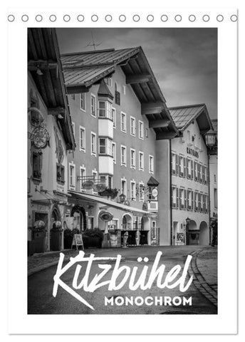 Kitzbühel Monochrom (Tischkalender 2027 DIN A5 hoch), CALVENDO Monatskalender