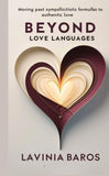 Beyond love languages
