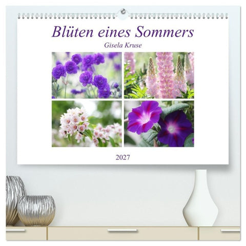 Blüten eines Sommers (hochwertiger Premium Wandkalender 2027 DIN A2 quer), Kunstdruck in Hochglanz