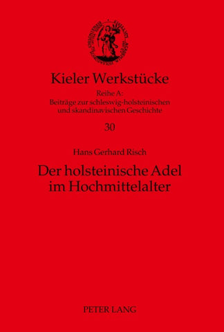 Der holsteinische Adel im Hochmittelalter
