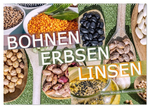 Bohnen Erbsen Linsen (Wandkalender 2027 DIN A2 quer), CALVENDO Monatskalender