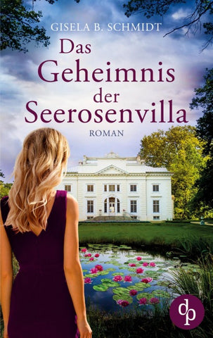 Das Geheimnis der Seerosenvilla