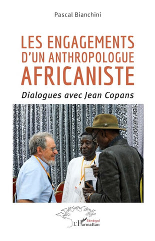 Les engagements d'un anthropologue africaniste