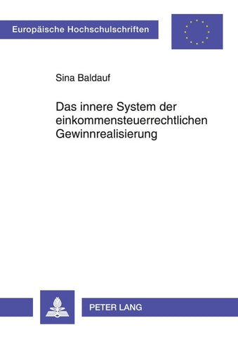 Das innere System der einkommensteuerrechtlichen Gewinnrealisierung