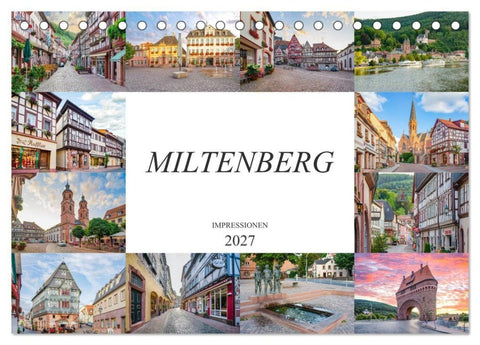 Miltenberg Impressionen (Tischkalender 2027 DIN A5 quer), CALVENDO Monatskalender