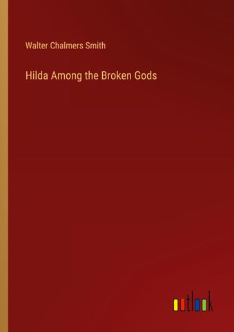 Hilda Among the Broken Gods
