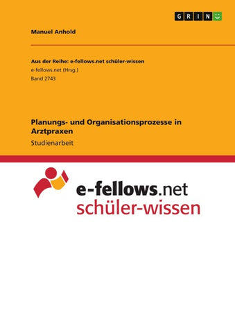 Planungs- und Organisationsprozesse in Arztpraxen