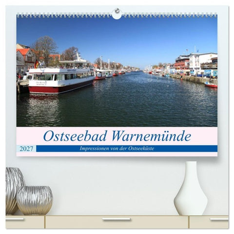Ostseebad Warnemünde (hochwertiger Premium Wandkalender 2027 DIN A2 quer), Kunstdruck in Hochglanz
