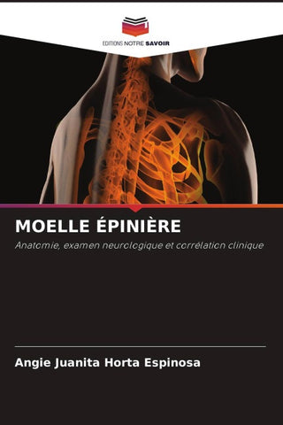 MOELLE ÉPINIÈRE