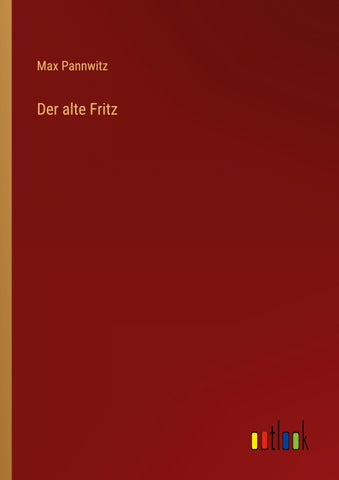 Der alte Fritz