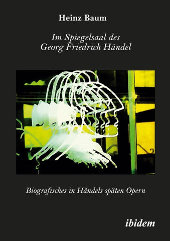 Im Spiegelsaal des Georg Friedrich Händel