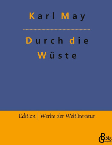 Durch die Wüste