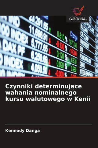 Czynniki determinuj¿ce wahania nominalnego kursu walutowego w Kenii