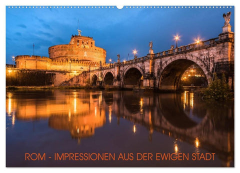 Rom - Impressionen aus der ewigen Stadt (Wandkalender 2026 DIN A2 quer), CALVENDO Monatskalender