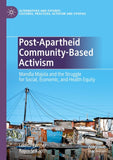 Post-Apartheid Community-Based Activism